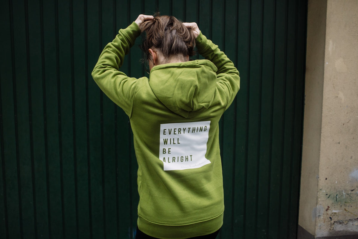 EVERYTHING WILL BE ALRIGHT | Hoodie